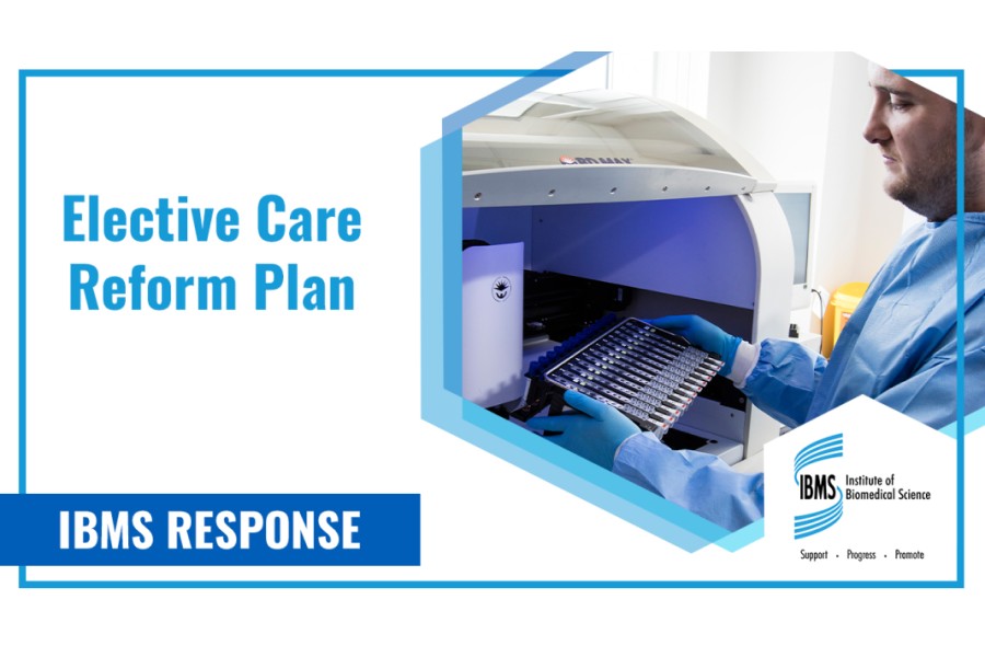IBMS responds to government’s Elective Care Reform Plan